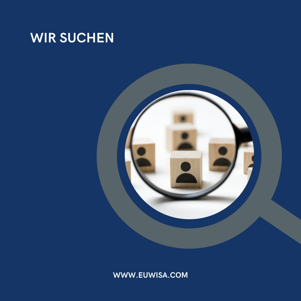 wir suchen Wir Suchen, EUWISA GMBH