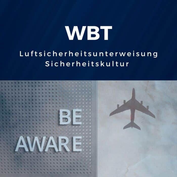 Luftsicherheitsunterweisung / Sicherheitskultur [Digital]