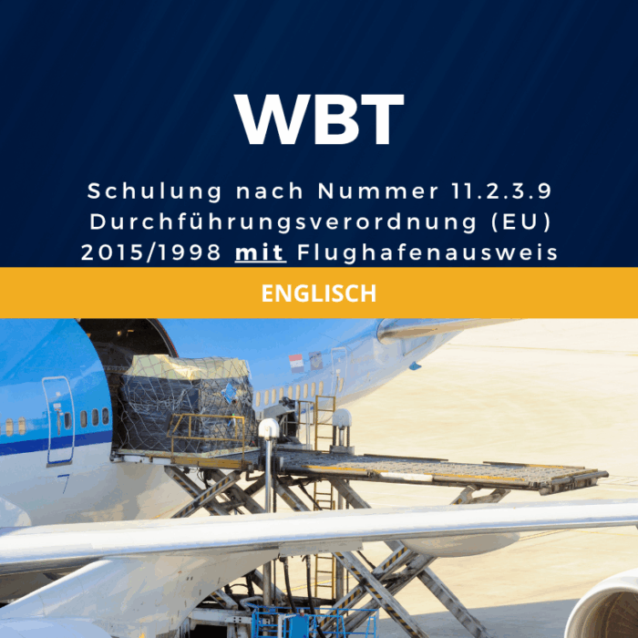 WBT Schulung 11.2.3.9 DVO (EU) 2015/1998 inkl. Flughafenausweis und Sicherheitskultur in Englisch [Digital]