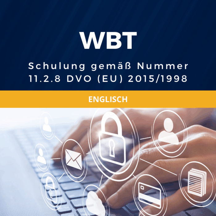 WBT Schulung gemäß Nummer 11.2.8 DVO (EU) 2015/1998 in Englisch [Digital]