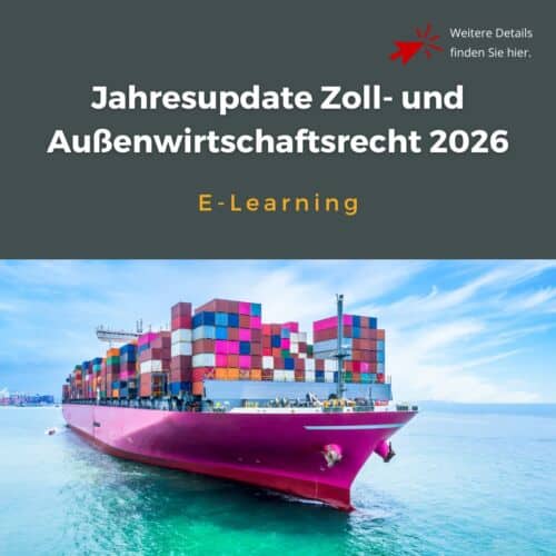 E-Learning,Zoll,Außenwirtschaftsrecht,Weiterbildung,Warenursprung,Zolltarif,AEO integriert,VuB / F-Gase-Verordnung,Zolltarif (ZT),Zusatzzölle