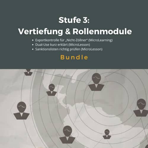 Vertiefung Exportkontrolle,Exportkontrolle Rollen,Dual-Use Schulung,Sanktionslisten richtig prüfen,Exportkontrolle für Vertrieb,Exportkontrolle MicroLearning